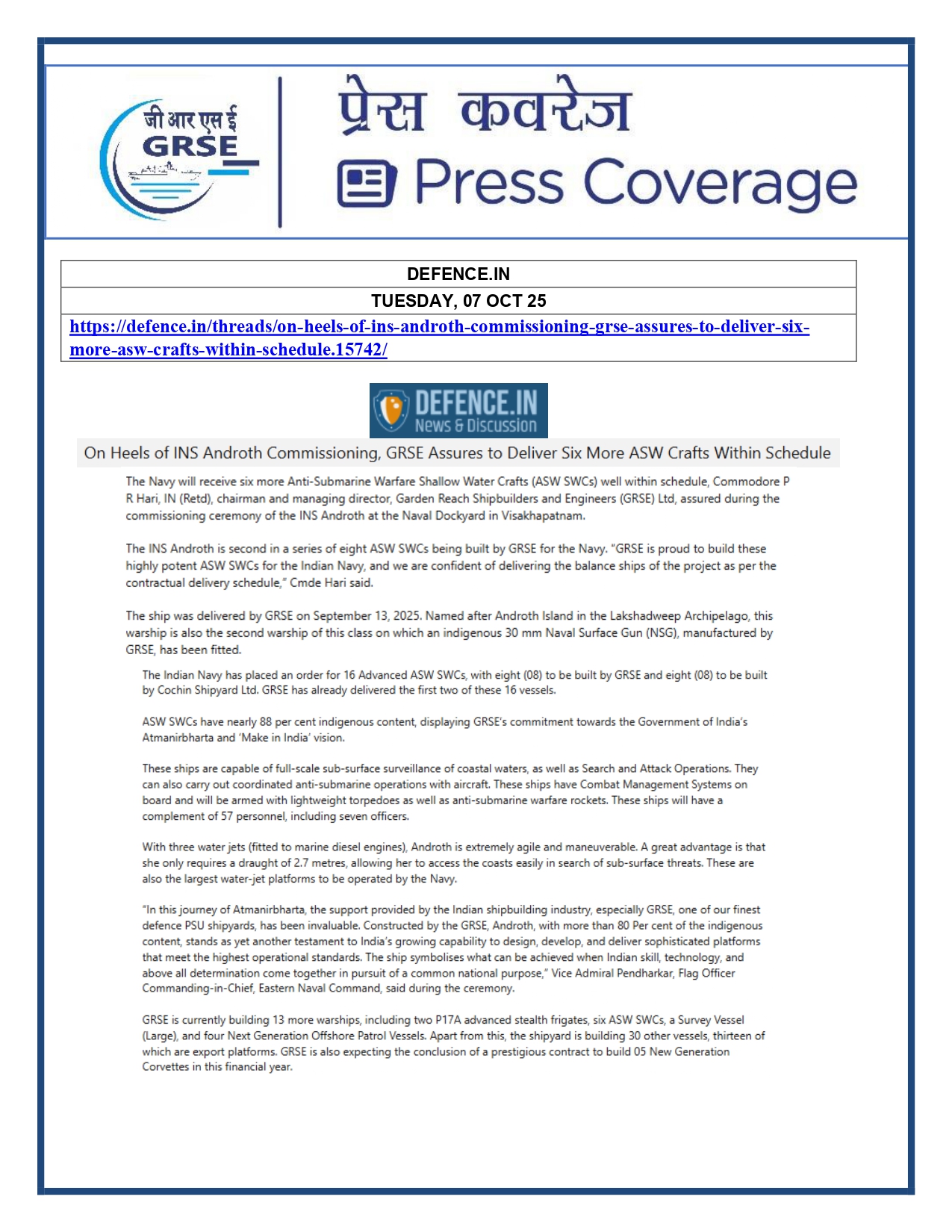 Press Coverage : 07 Oct 25:Proud Moment For GRSE As Second ASW SWC INS Androth Gets Commissioned Into Navy  